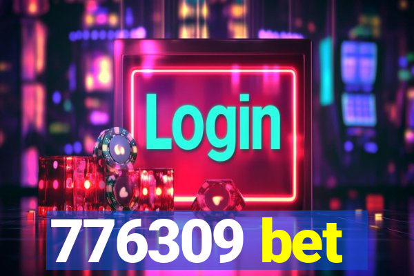 776309 bet